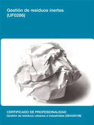 cover image of UF0286--Gestión de residuos inertes